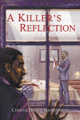 A Killer's Reflection