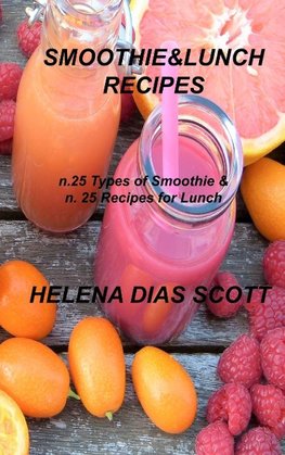 SMOOTHIE&LUNCH RECIPES