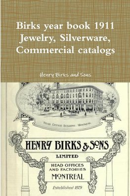 Birks year book 1911  Jewelry, Silverware, Commercial catalogs