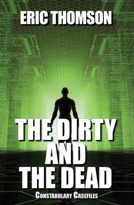 The Dirty and the Dead