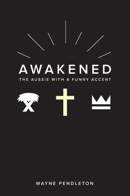 Awakened