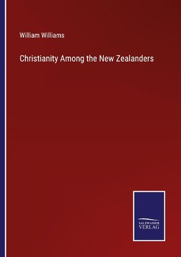 Christianity Among the New Zealanders