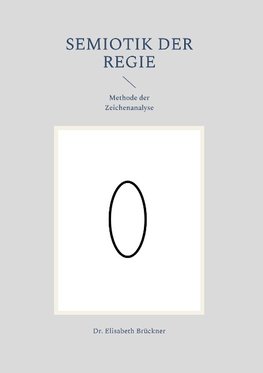 Semiotik der Regie