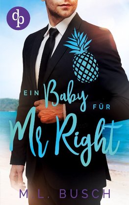 Ein Baby für Mr Right