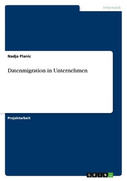 Datenmigration in Unternehmen