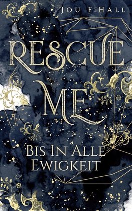 Rescue Me: Bis in alle Ewigkeit