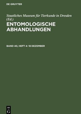 Entomologische Abhandlungen, Band 40, Heft 4, 18 Dezember