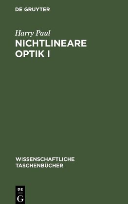 Nichtlineare Optik I