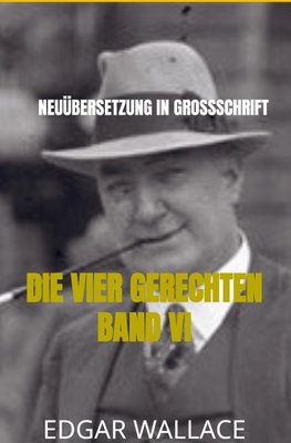 DIE VIER GERECHTEN BAND VI