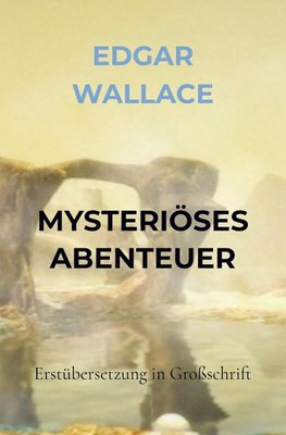 MYSTERIÖSES ABENTEUER