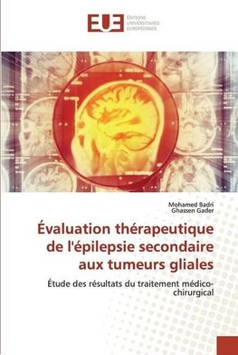 Évaluation thérapeutique de l'épilepsie secondaire aux tumeurs gliales