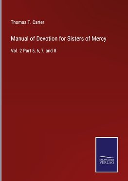 Manual of Devotion for Sisters of Mercy