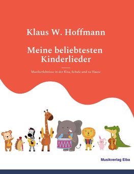 Meine beliebtesten Kinderlieder