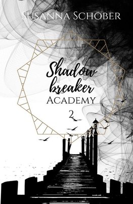 Shadowbreaker Academy 2