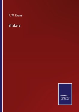 Shakers