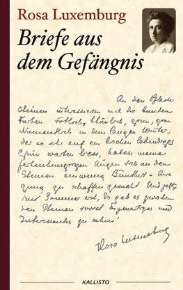 Rosa Luxemburg: Briefe aus dem Gefängnis