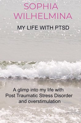 My life with PTSD