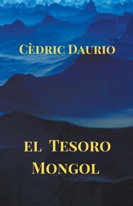 El Tesoro Mongol