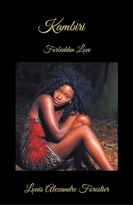 Kambiri- Forbidden Love