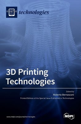 3D Printing Technologies