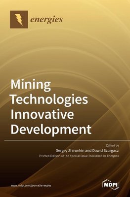 Mining Technologies Innovative Development