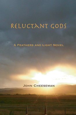 RELUCTANT GODS