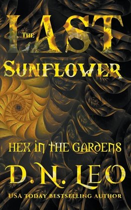 The Last Sunflower