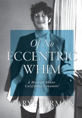 Of No Eccentric Whim