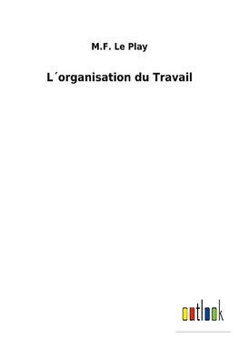 L´organisation du Travail