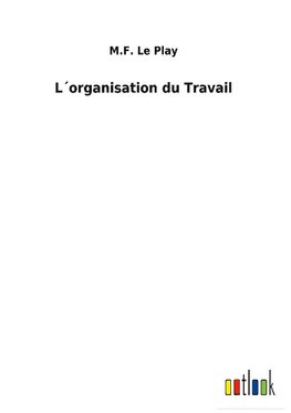 L´organisation du Travail