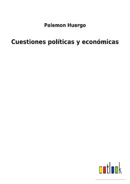 Cuestiones políticas y económicas