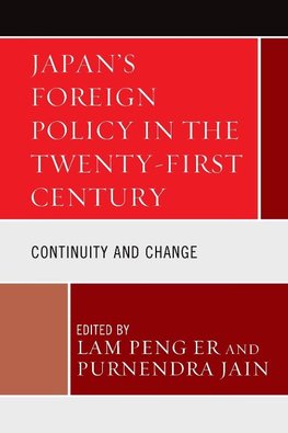 Japan's Foreign Policy in the Twenty-First Century