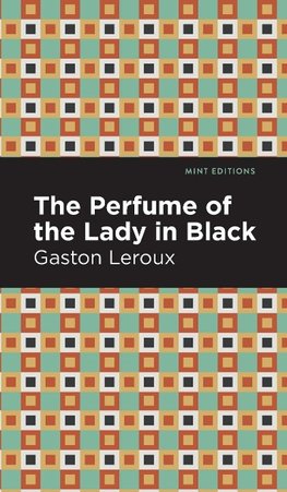 Perfume of the Lady in Black