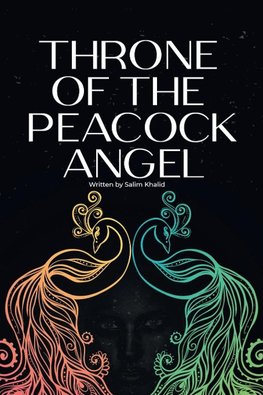 Throne of the Peacock Angel