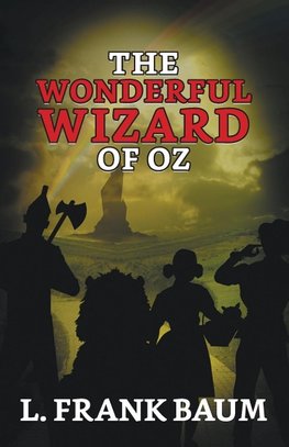 The Wonderful Wizard of OZ