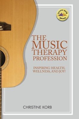 The Music Therapy Profession