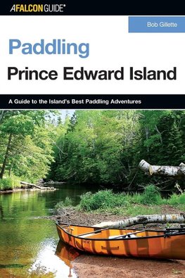 Paddling Prince Edward Island, First Edition