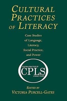 Cultural Practices of Literacy