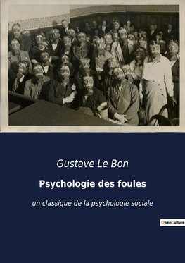 Psychologie des foules