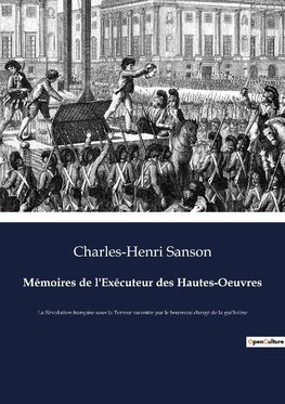 Mémoires de l'Exécuteur des Hautes-Oeuvres