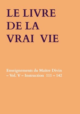 LE LIVRE DE LA VRAI  VIE