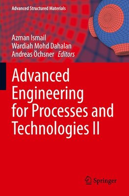 Advanced Engineering for Processes and Technologies II