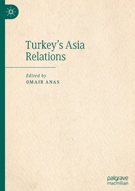 Turkey's Asia Relations