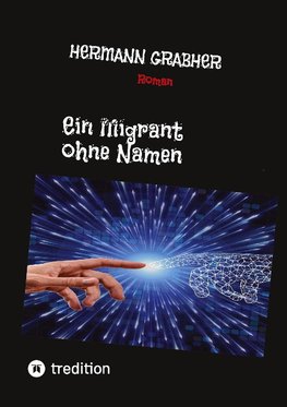 Ein Migrant ohne Namen