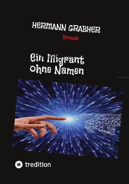 Ein Migrant ohne Namen