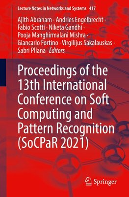 Proceedings of the 13th International Conference on Soft Computing and Pattern Recognition (SoCPaR 2021)