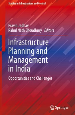 Infrastructure Planning and Management in India