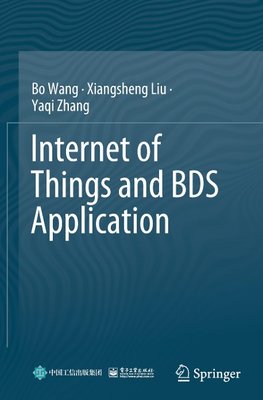 Internet of Things and BDS Application