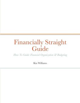 Financially Straight Guide