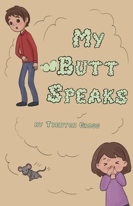 My Butt Speaks